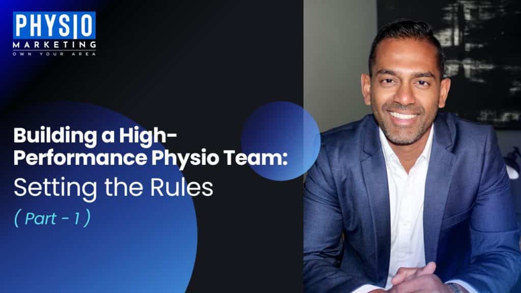 Building-a-High-Performance-Physio-Team-Setting-the-Rules-Part1.jpg