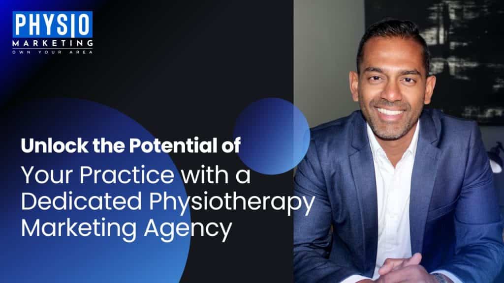 Unlock-the-Potential-of-Your-Practice-with-a-Dedicated-Physiotherapy-Marketing-Agency.jpg